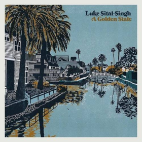 A Golden State Luke Sital-Singh
