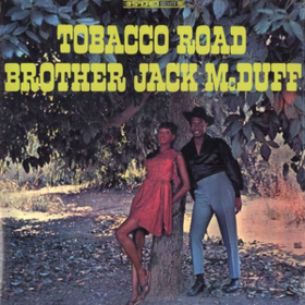 Tobacco Road Jack Mcduff