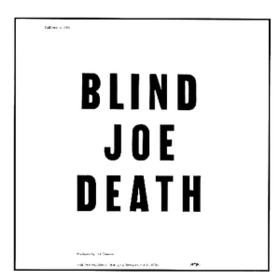 Blind Joe Death John Fahey