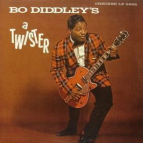 Bo Diddley's A Twister Bo Diddley