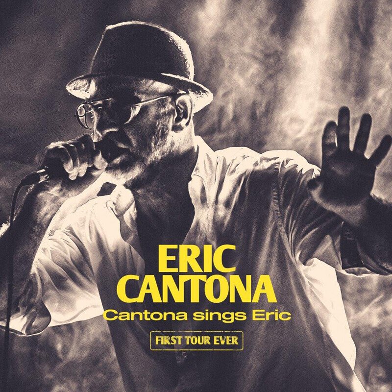 Cantona Sings Eric - First Tour Ever (Limited Edition)