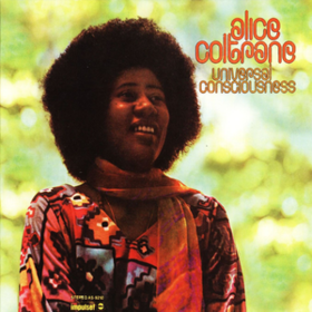Universal Consciousness Alice Coltrane
