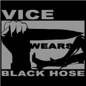Part 3 Vice Wears Black Hose