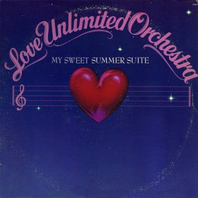 My Sweet Summer Suite Love Unlimited Orchestra