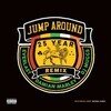 Jump Around 25 Year Remix