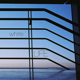 White Life White Life