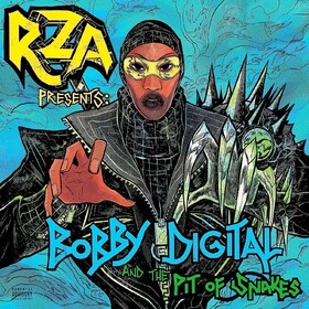 Rza Presents: Bobby Digital and the Pit of Snakes Rza