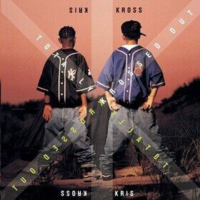 Totally Krossed Out Kris Kross