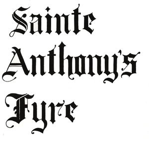 Sainte Anthony's Fyre