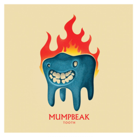 Tooth Mumpbeak