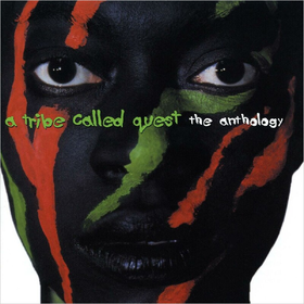The Anthology (2024 Reissue) A Tribe Called Quest