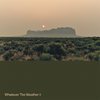 Whatever the Weather II (Limited Edition)
