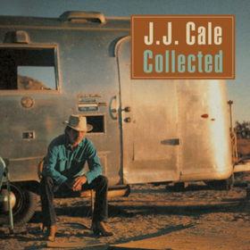 Collected J.J. Cale