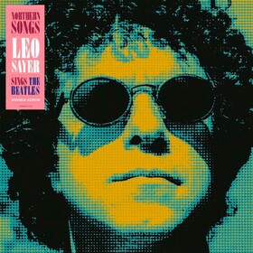 Northern Songs - Leo Sayer Sings the Beatles Leo Sayer