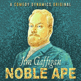 Noble Ape Jim Gaffigan
