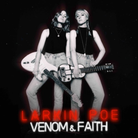 Venom & Faith Larkin Poe
