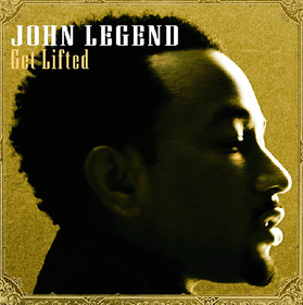 Get Lifted John Legend