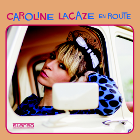 En Route Caroline Lacaze