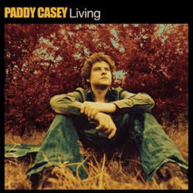 Living Paddy Casey