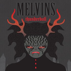 Thunderball Melvins