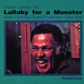 Lullaby for a Monster Dexter Gordon