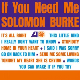 If You Need Me Solomon Burke