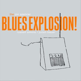 Orange The Jon Spencer Blues Explosion