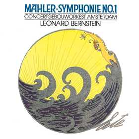 Mahler: Symphony No. 1 Leonard Bernstein