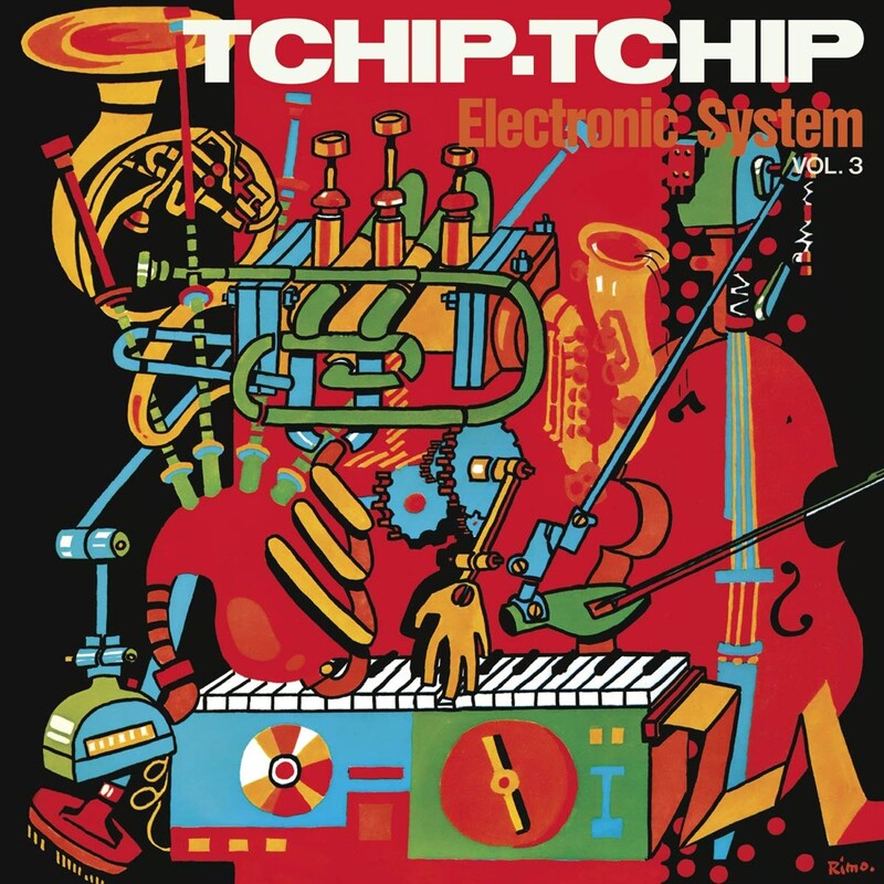 Tchip Tchip Vol.3 (Limited Edition)