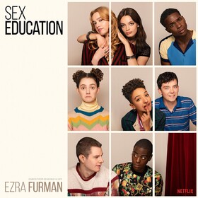 Sex Education (Original Soundtrack) Ezra Furman