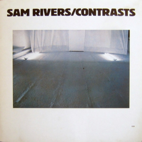 Contrasts Sam Rivers