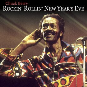 Rockin' N Rollin' The New Year Chuck Berry