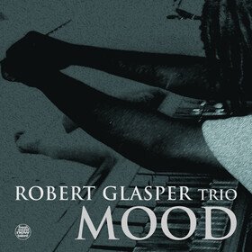 Mood Robert Glasper Trio