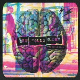 Radiosurgery New Found Glory