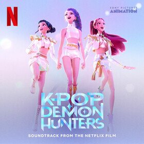 KPop Demon Hunters (Soundtrack from the Netflix Film) Various Artists