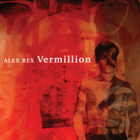 Vermillion Alex Rex
