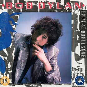 Empire Burlesque (2026 Reissue) Bob Dylan