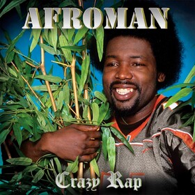 Crazy Rap (Limited Edition) Afroman