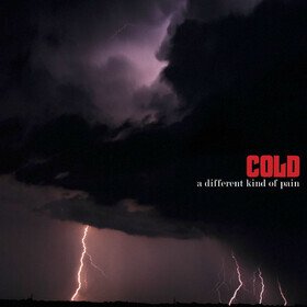 A Different Kind Of Pain (Limited Edition) Cold