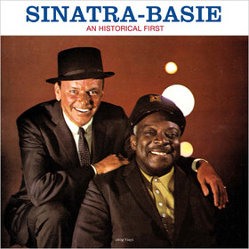 An Historical First Frank Sinatra & Count Basie