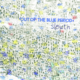 Out Of The Blue Period Sleuth