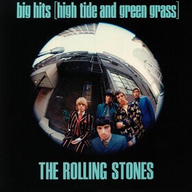 Big Hits (High Tide And Green Grass - UK version) The Rolling Stones