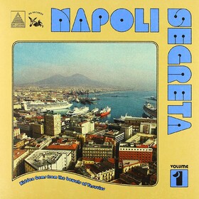 Napoli Segreta Vol.1 V/A