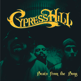 Beats From The Bong Instrumentals Cypress Hill