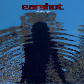 Letting Go Earshot