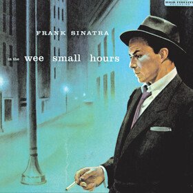 In The Wee Small Hours (Deluxe Turquoise Coloured Edition) Frank Sinatra