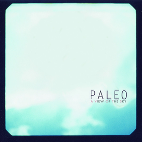 A View Of The Sky Paleo