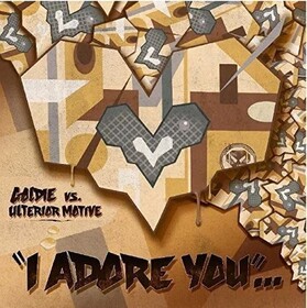 I Adore You (RSD 2017) Goldie Vs Ulterior Motive