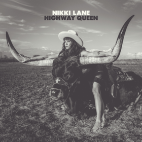 Highway Queen Nikki Lane