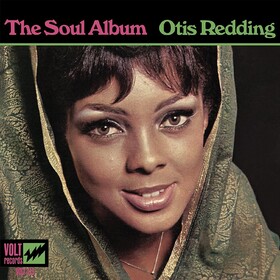 The Soul Album Otis Redding